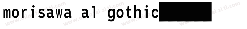 morisawa a1 gothic字体转换